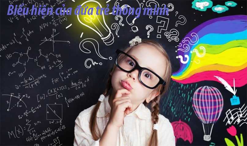 Biểu hiện của đứa trẻ thông minh, cha mẹ nên làm gì để giúp con thông minh hơn